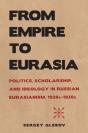 From Empire To Eurasia - Preview