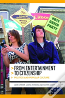 From Entertainment To Citizenship