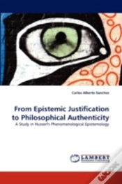 Capa do artigo From Epistemic Justification To Philosophical Authenticity