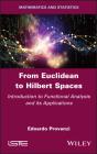 From Euclidean To Hilbert Spaces - Preview