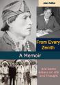 From Every Zenith: A Memoir; And Some Essays On Life And Thought - Preview