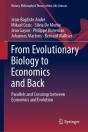 From Evolutionary Biology To Economics And Back - Preview