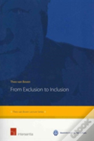 From Exclusion To Inclusion