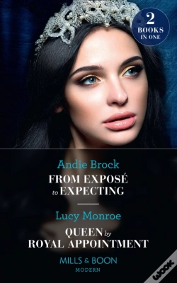 Capa do artigo From Expose To Expecting / Queen By Royal Appointment