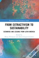 From Extractivism To Sustainability