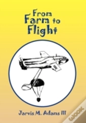 From Farm To Flight