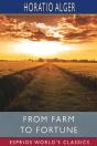 From Farm To Fortune (Esprios Classics) - Preview