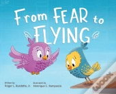 From Fear To Flying