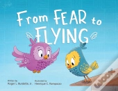 From Fear To Flying