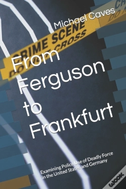 Capa do artigo From Ferguson To Frankfurt