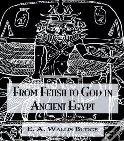 Capa do artigo From Fetish To God Ancient Egypt
