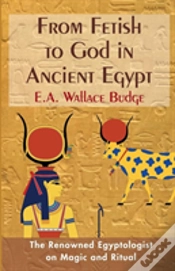 Capa do artigo From Fetish To God In Ancient Egypt