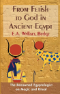 From Fetish To God In Ancient Egypt - Preview