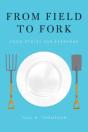 From Field To Fork - Preview