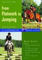 From Flatwork To Jumping - Preview
