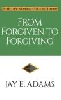 From Forgiven To Forgiving - Preview