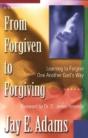 From Forgiven To Forgiving - Preview