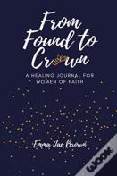From Found To Crown