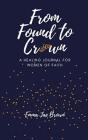 From Found To Crown - Preview