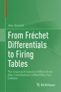 From Frechet Differentials To Firing Tables - Preview
