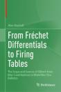 From Frechet Differentials To Firing Tables - Preview