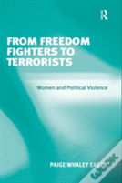 From Freedom Fighters To Terrorists