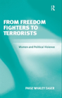 From Freedom Fighters To Terrorists - Preview