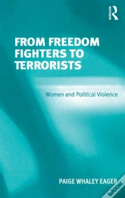 Capa do artigo From Freedom Fighters To Terrorists