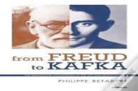From Freud To Kafka
