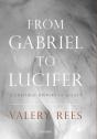 From Gabriel To Lucifer - Preview