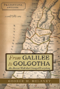 From Galilee To Golgotha - Preview