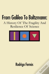 From Galileo To Boltzmann