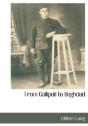 From Gallipoli To Baghdad - Preview