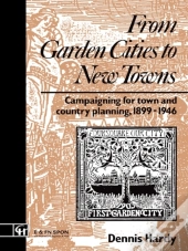 From Garden Cities To New Towns