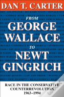 From George Wallace To Newt Gingrich