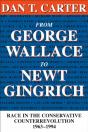 From George Wallace To Newt Gingrich - Preview