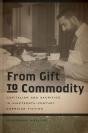From Gift To Commodity - Preview