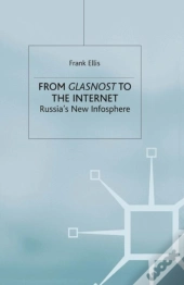 From Glasnost To The Internet