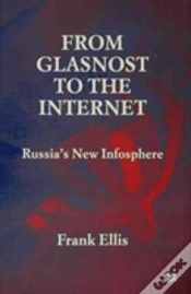 Capa do artigo From Glasnost To The Internet