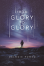 From Glory To Glory - Preview