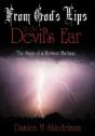 From God'S Lips To The Devil'S Ear - Preview