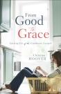 From Good To Grace - Preview