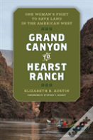 From Grand Canyon To Hearst Ranch