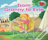 From Granny To Evie