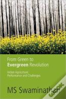 From Green To Evergreen Revolution