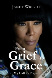 Capa do artigo From Grief To Grace: My Call To Prayer