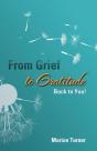 From Grief To Gratitude - Preview
