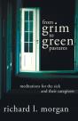 From Grim To Green Pastures - Preview