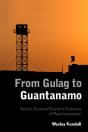 From Gulag To Guantanamo - Preview