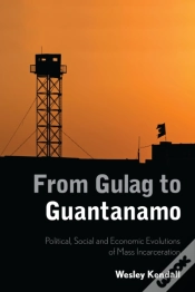 Capa do artigo From Gulag To Guantanamo